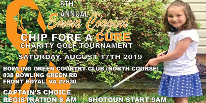 5th Annual Emma Coggins Chip Fore a CURE Charity Gold Tournament: 17th of August 2019, Front Royal